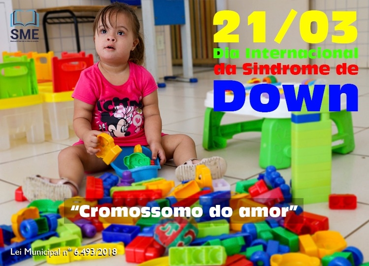 Dia Internacional da Sí­ndrome de Down