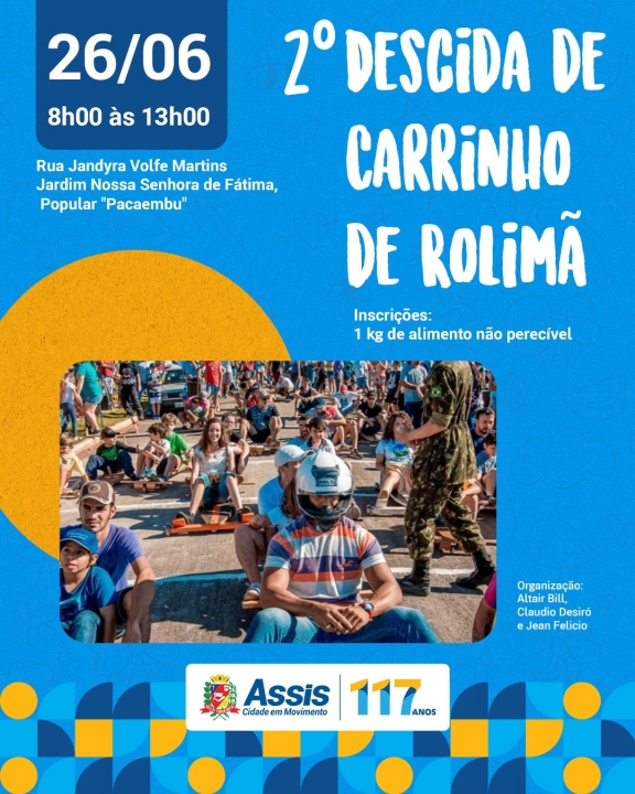 Participe da 2° Descida de Carrinho de Rolimã em Assis!