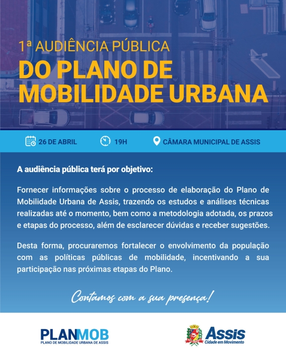 1ª Audiência Pública do Plano de Mobilidade Urbana