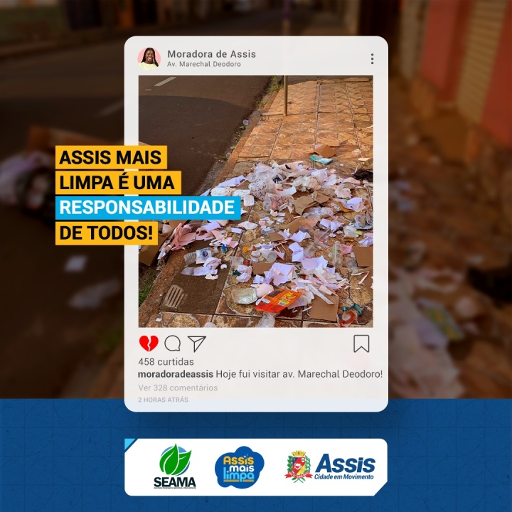 Uma cidade limpa é uma cidade feliz!
