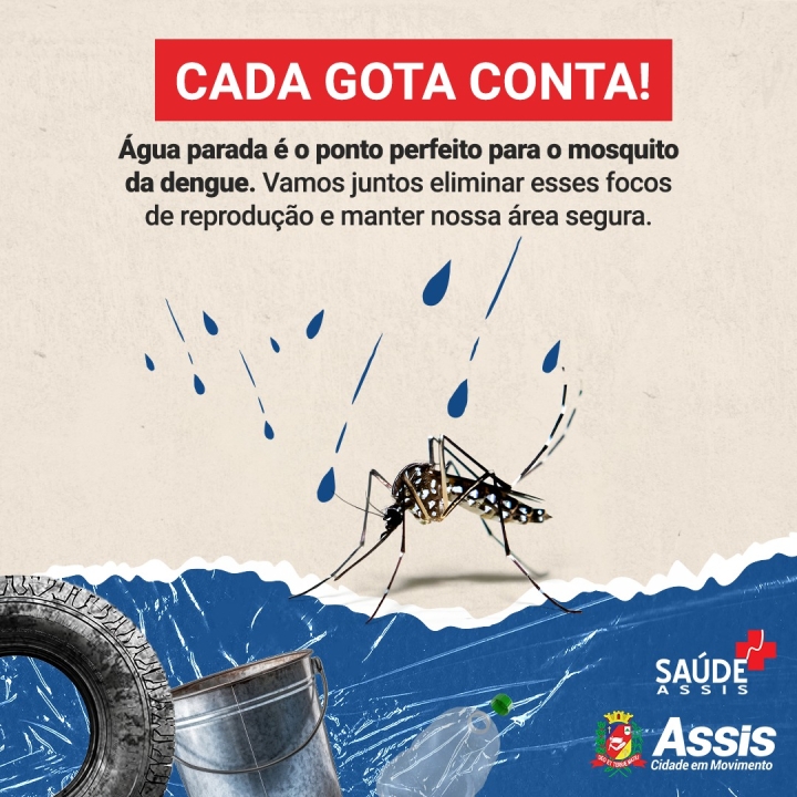 Água Parada é Criação de Mosquitos!