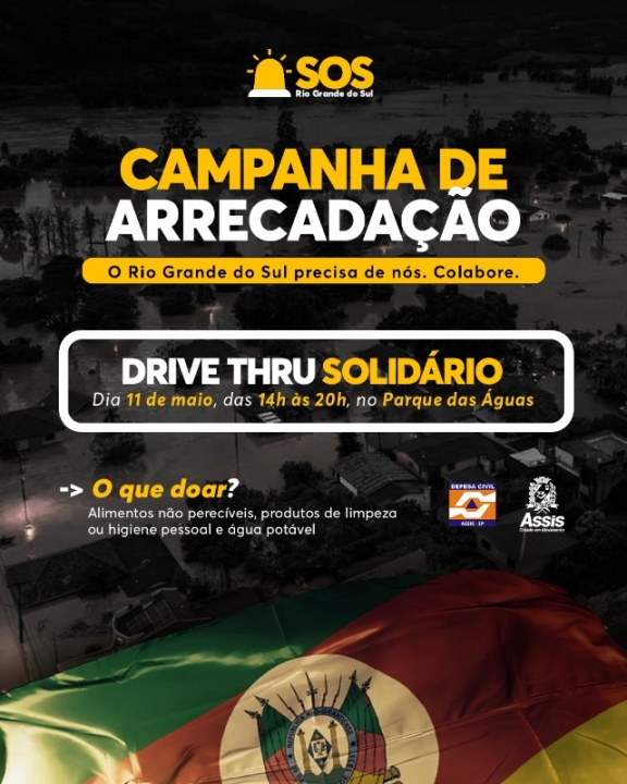 DRIVE THRU SOLIDÁRIO: SOS Rio Grande do Sul