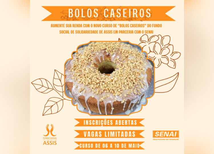 Fundo Social de Solidariedade de Assis e SENAI abrem 16 vagas para o curso de bolos caseiros