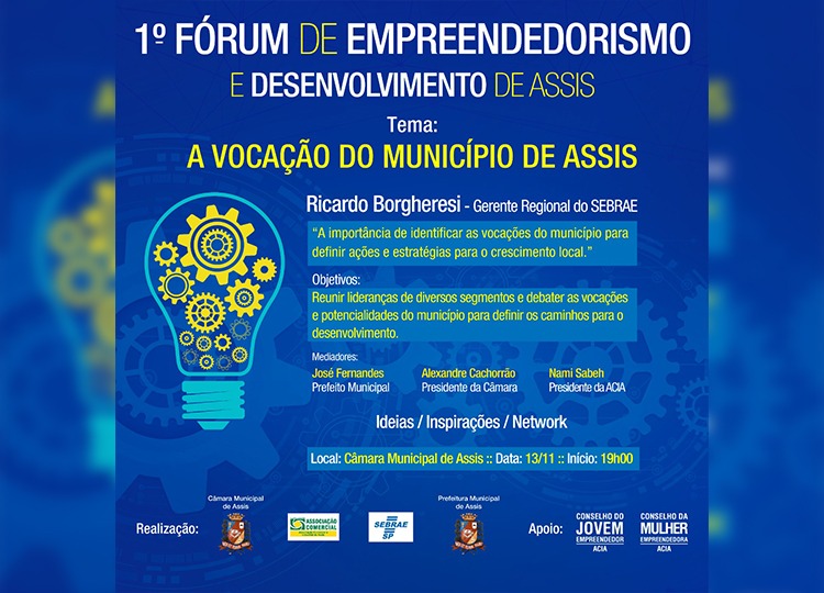 1º Fórum de Empreendedorismo acontecerá em Assis na quarta-feira, 13