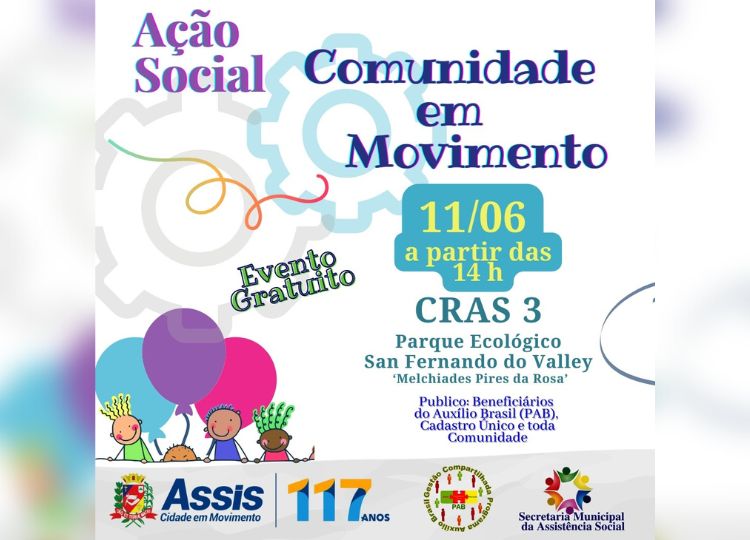 Ação social ‘Estação Cidadania - COMUNIDADE EM MOVIMENTO' será neste sábado, 11 de junho, no CRAS 3