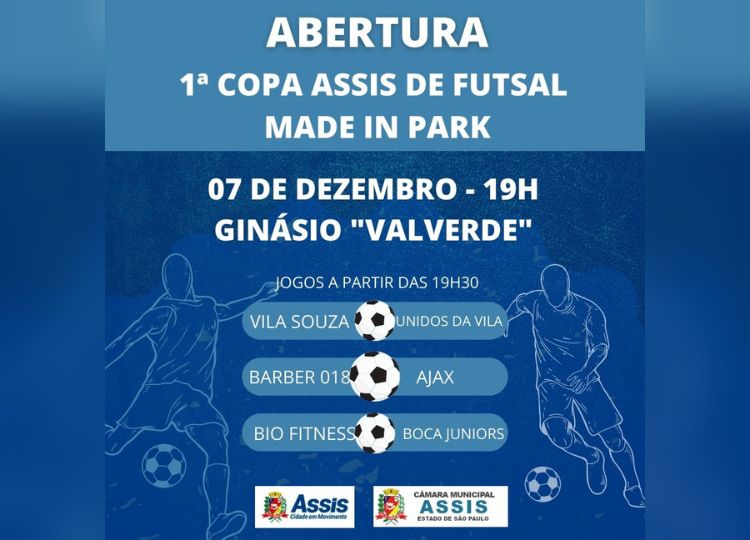 Abertura da 1ª Copa Assis de Futsal Made in Park será hoje, no Valverde