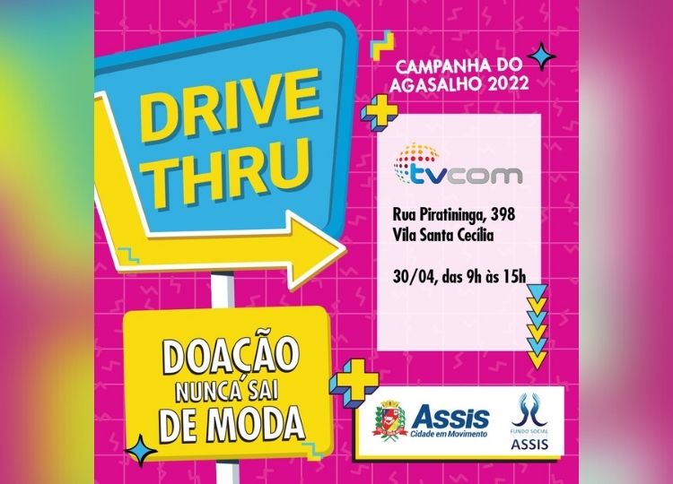 SOLIDARIEDADE EM MOVIMENTO: Fundo Social e TV COM Mídias realizam neste sábado, 30, Drive-Thru do agasalho