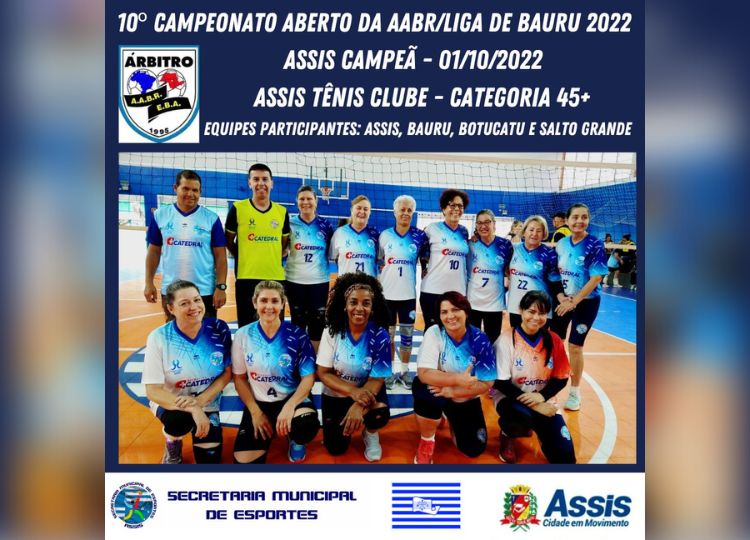 VOLEIBOL EM MOVIMENTO: Assis é campeã na etapa do 10º Campeonato Aberto da AABR, Liga de Bauru 2022