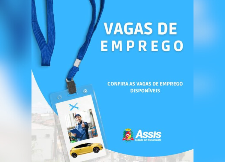 Confira as vagas de emprego disponíveis no PAT de Assis