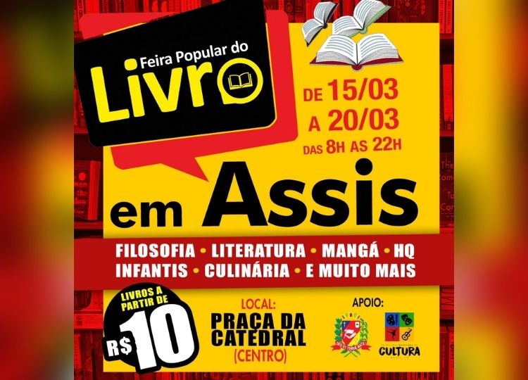 CULTURA EM MOVIMENTO: Assis recebe ‘Feira do Livro’ de 15 a 20 de março na Praça da Catedral