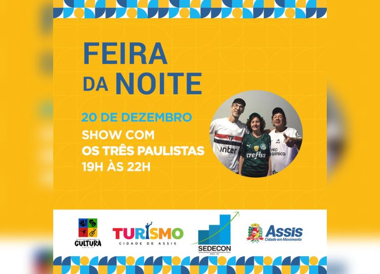 Os ‘Três Paulistas’ será a atração da Feira da Noite nesta terça-feira, dia 20