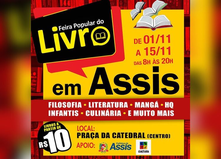 CULTURA EM MOVIMENTO: Assis recebe novamente a ‘Feira do Livro’