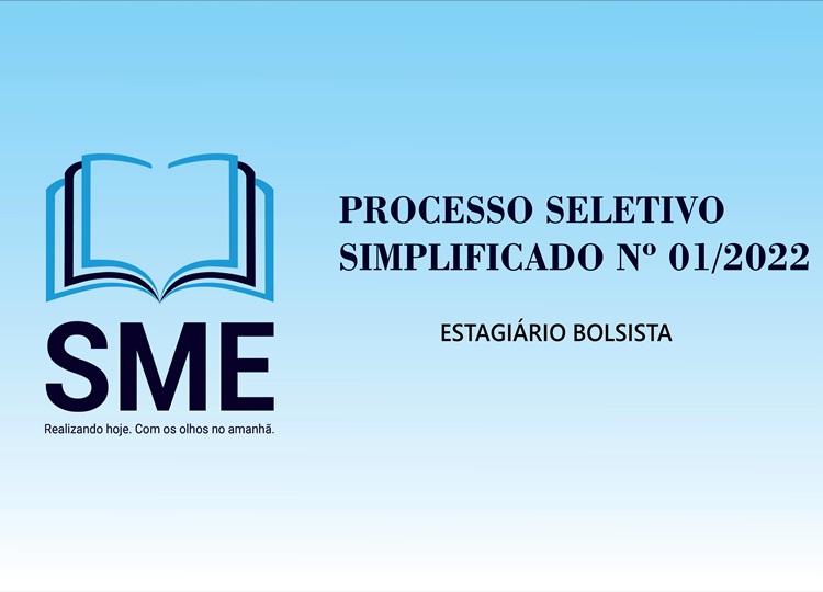 EDUCAÇÃO EM MOVIMENTO: Prefeitura abre Processo Seletivo de credenciamento para Bolsistas Estagiários