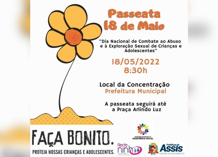 ASSISTÊNCIA SOCIAL EM MOVIMENTO: Prefeitura realiza passeata de “Combate ao Abuso e Exploração Sexual de Crianças e Adolescentes”