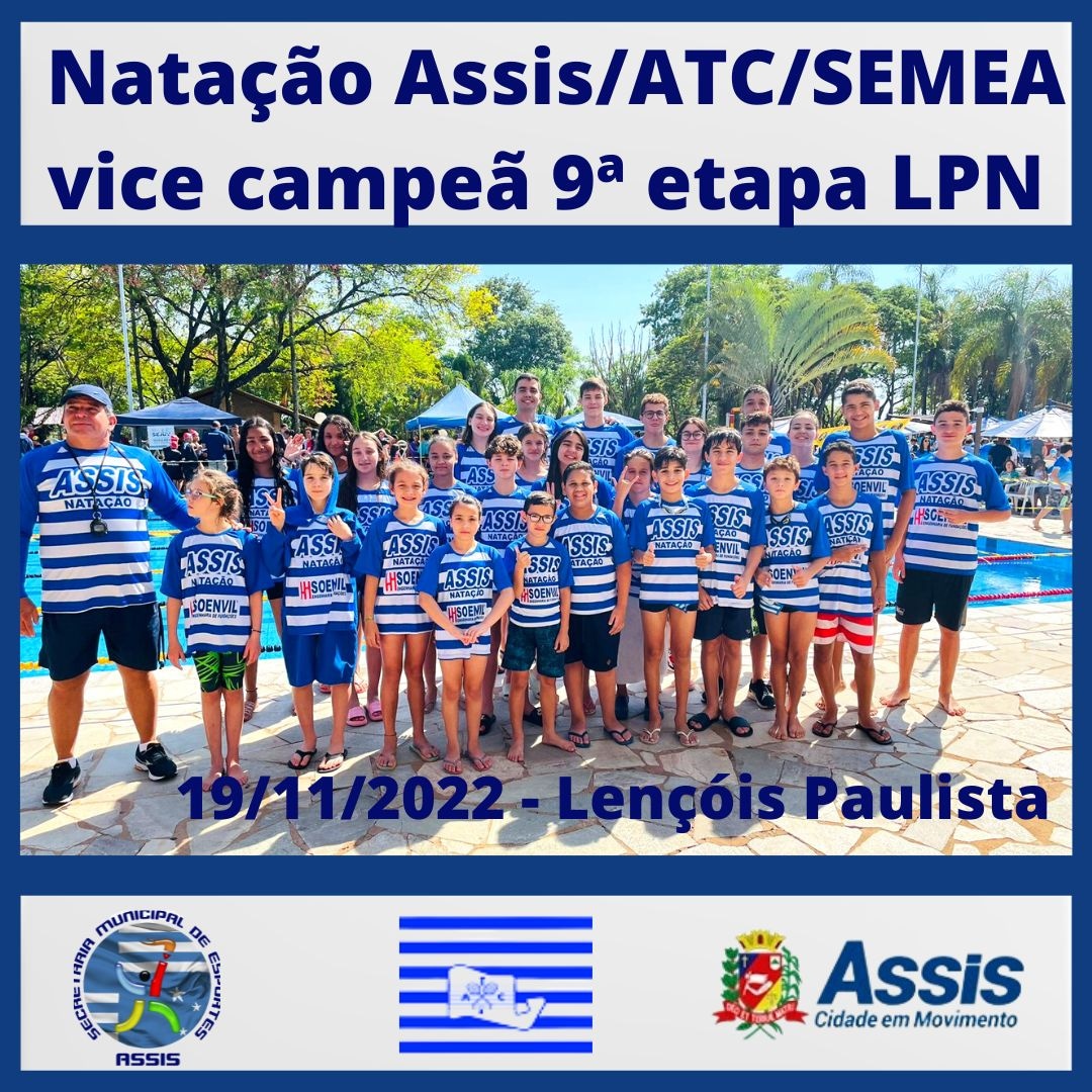 ESPORTE EM MOVIMENTO: Natação Assis/ATC/SEMEA é vice-campeã da 9ª etapa da Liga Paulista