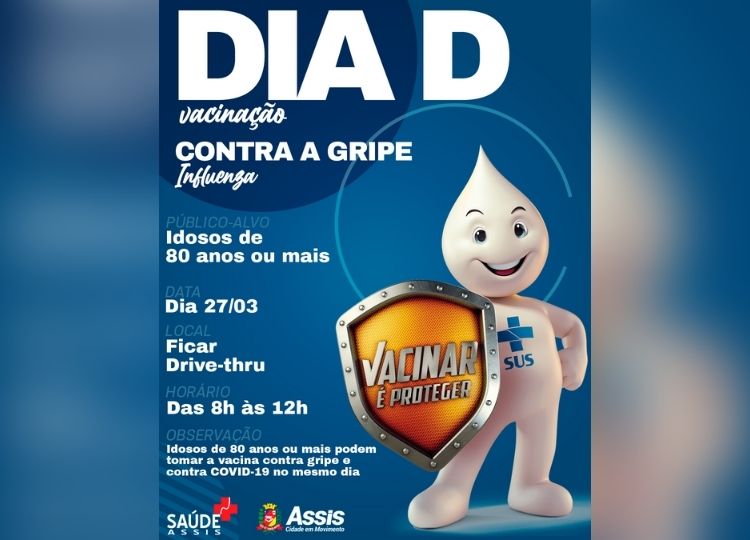 IMUNIZAÇÃO EM MOVIMENTO: 'Dia D' de vacinação contra a gripe será realizada neste domingo em Assis