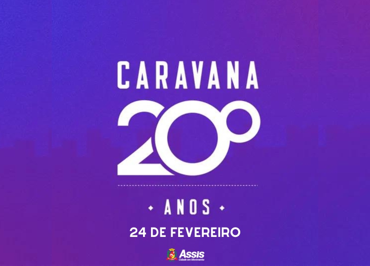 Caravana TV TEM 20 ANOS 