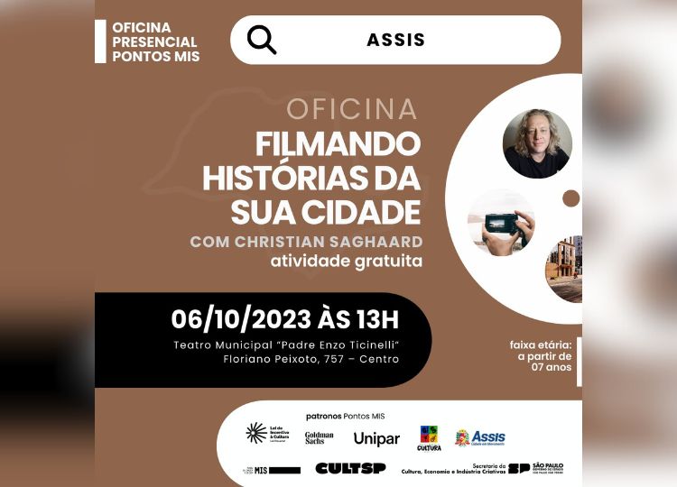 Assis Recebe oficina gratuita "Filmando Histórias da Sua Cidade" no Teatro Municipal